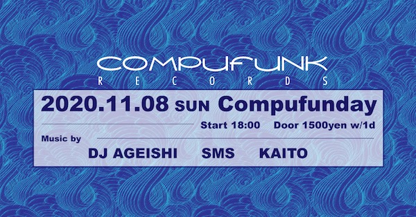 20201108_Ageishi@Compufunk