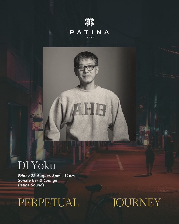 20250822_YOKU@Patina_Osaka